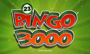 Bingo 3000 - Game Bingo hấp dẫn tại 23win
